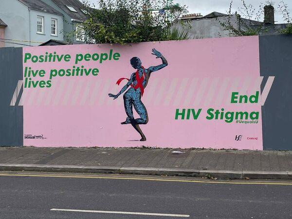 To mark World AIDS Day in 2021, Cork's Sexual Health Centre launched ‘End HIV Stigma’, a collaborative community project in partnership with ACT UP and Positive Cork - including this mural on Grattan Street, shining a light on the stigma attached to HIV (human immunodeficiency virus).